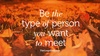 be the person.jpg