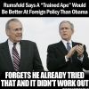 140326-rumsfeld-says-a-trained-ape-would-be-better-at-foreign-policy-than-obama.jpg