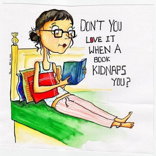 Dont you love it when a book kidnaps you.jpg