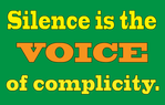 silence-is-the-voice-of-complicity-1188.png
