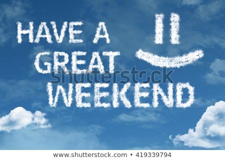have-great-weekend-cloud-word-450w-419339794.jpg