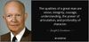 quote-the-qualities-of-a-great-man-are-vision-integrity-courage-understanding-the-power-of-dwight-d-eisenhower-53-50-35.jpg