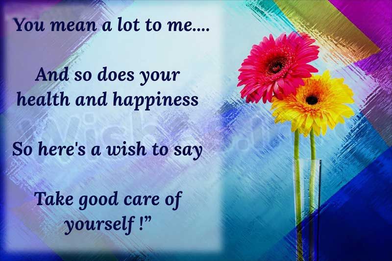 Take-good-care-of-yourself-messages-and-wishes.jpg