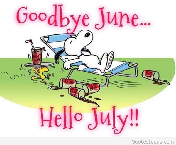 106478-Goodbye-June-Hello-July2.jpg
