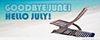 103421-Goodbye-June-Hello-July.jpg