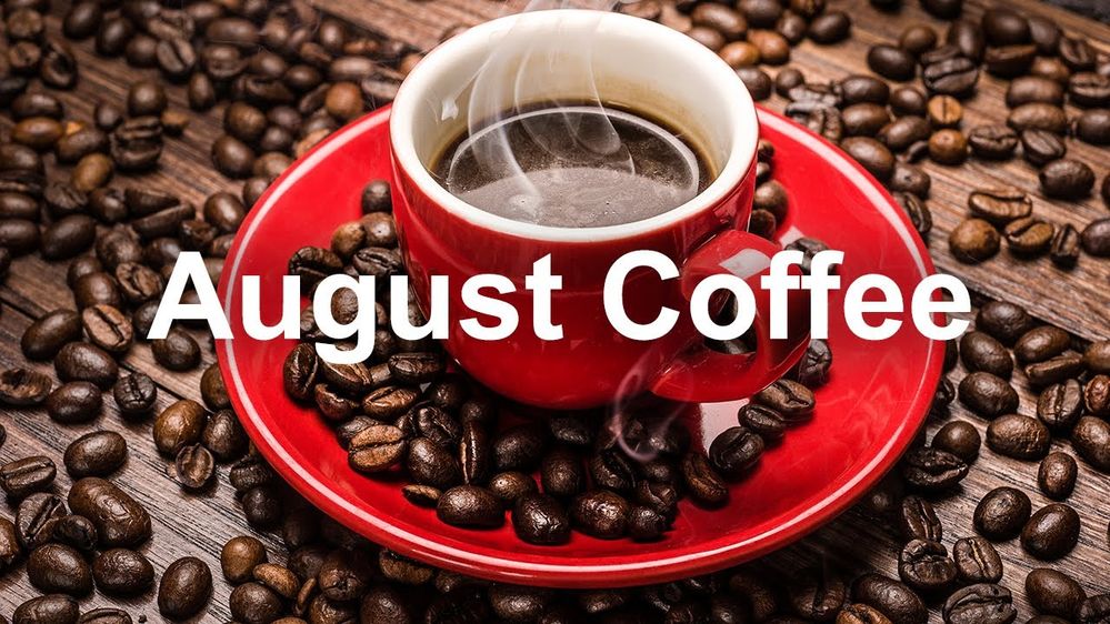 August coffee.jpg