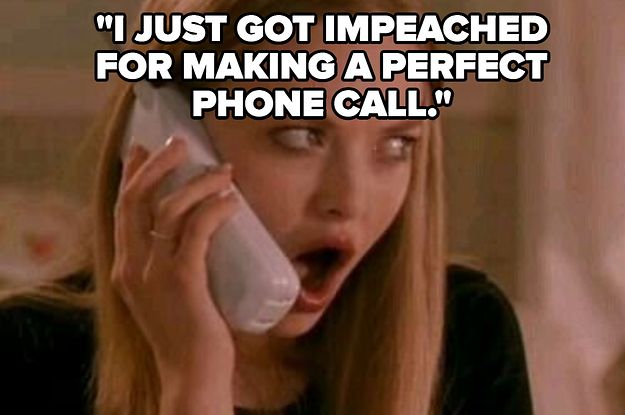 19-jokes-about-donald-trumps-perfect-phone-call-t-2-215-1579619762-7_dblbig.jpg