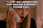 19-jokes-about-donald-trumps-perfect-phone-call-t-2-215-1579619762-7_dblbig.jpg