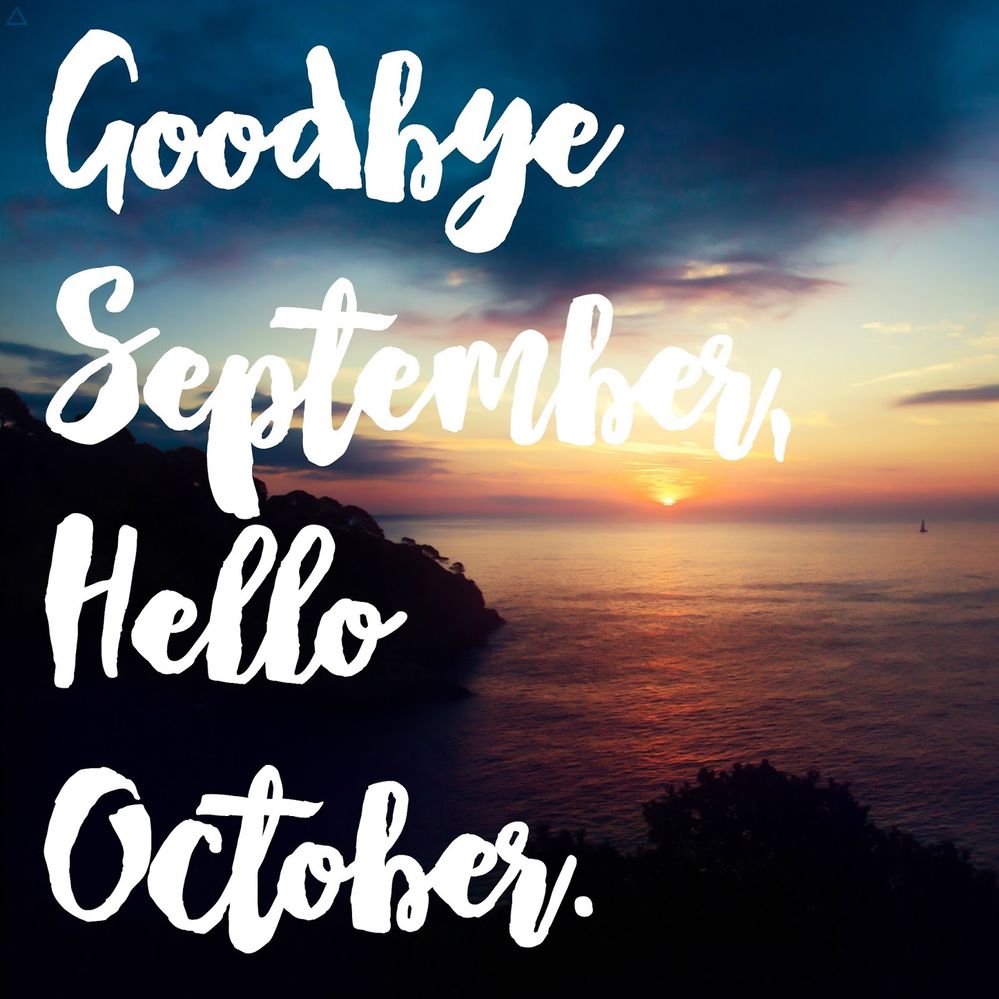 goodbye september hello october.jpg