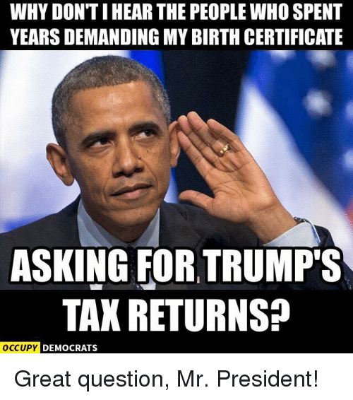 why-dontihear-the-people-who-spent-yearsdemanding-my-birth-certificate-6137026.png