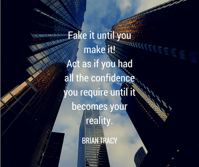 brian-tracy-fake-it-till-you-make-it.png