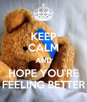 keep-calm-and-hope-youre-feeling-better