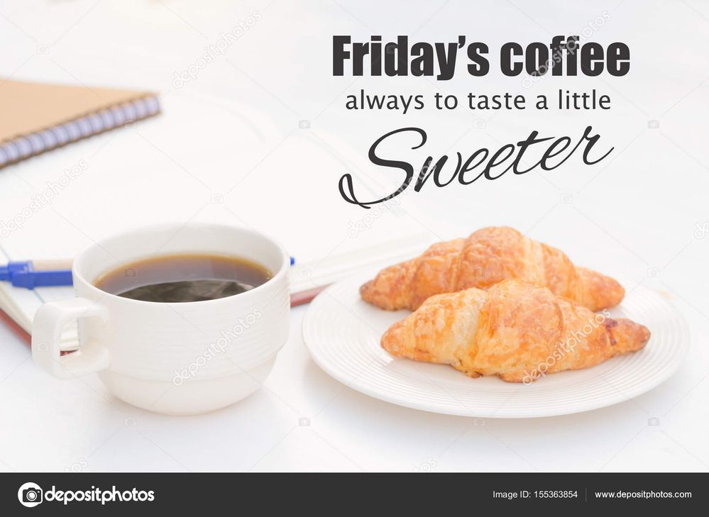 depositphotos_155363854-stock-photo-quote-fridays-coffee-always-to (1).jpg