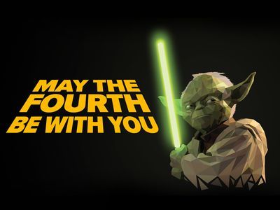 May the Fourth be with you.jpg
