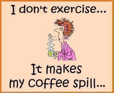 no exercise coffee spill.jpg