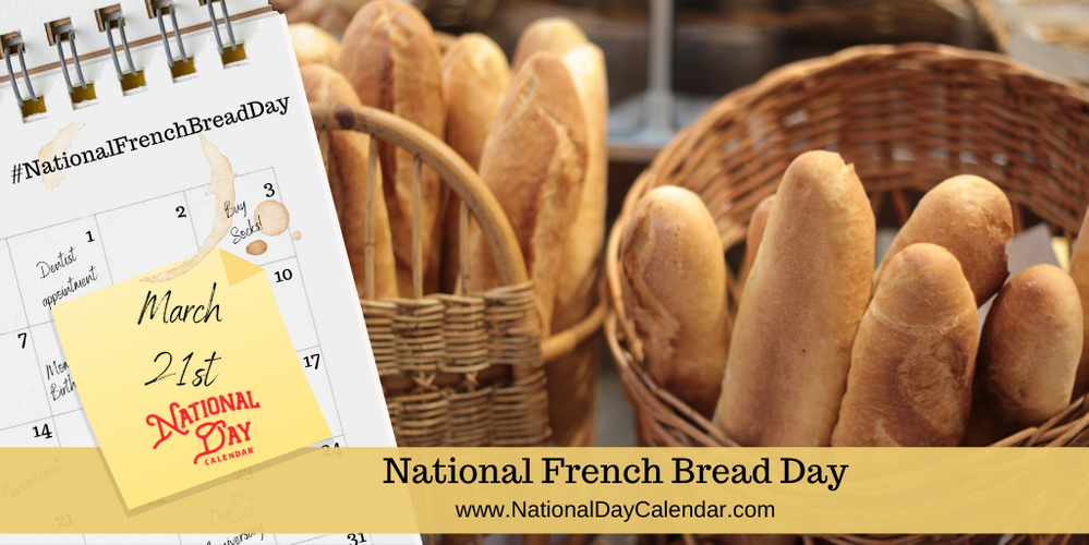 NATIONAL-FRENCH-BREAD-DAY-–-March-21.png