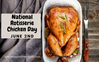 National-Rotisserie-Chicken-Day.png