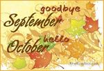 Goodbye September Hello October quotes quote months october hello october october quotes goodbye september.jpeg