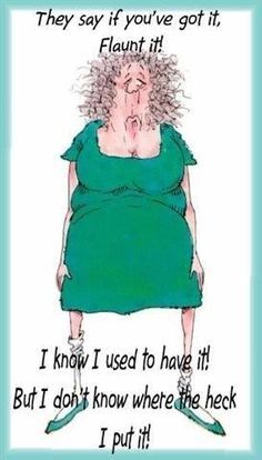 2b16dbf2d7a6984211b07ce74f84c404--senior-humor-you-ve.jpg