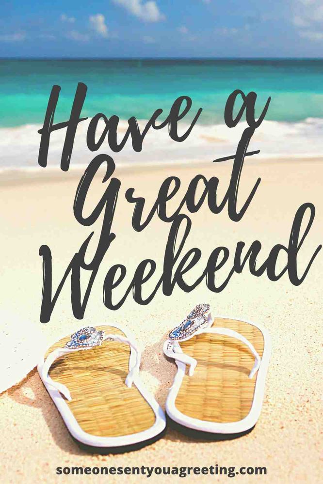 have-a-great-weekend.jpg