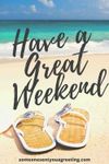 have-a-great-weekend.jpg