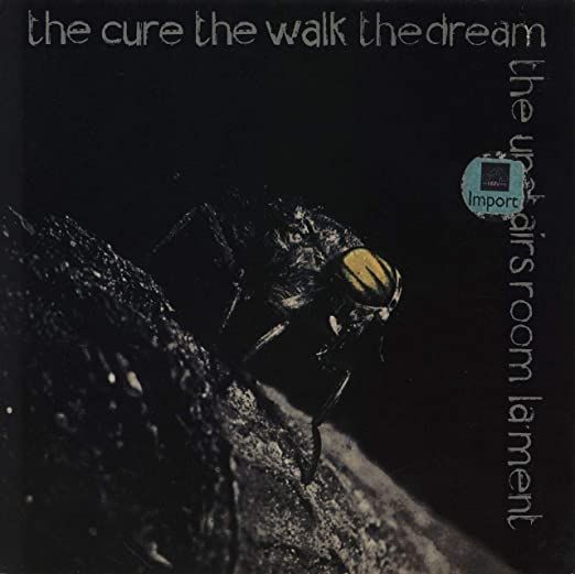 the cure the walk import 1983.jpg