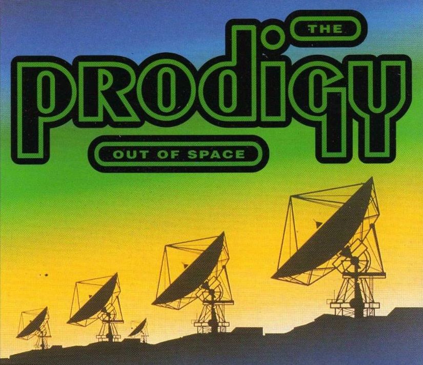 The Prodigy - Out Of Space.jpg