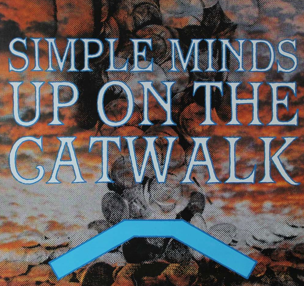 Simple Minds Up on the Catwalk.png