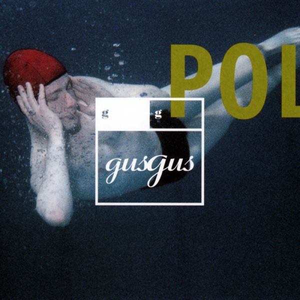 GusGus Polydistortion.jpg