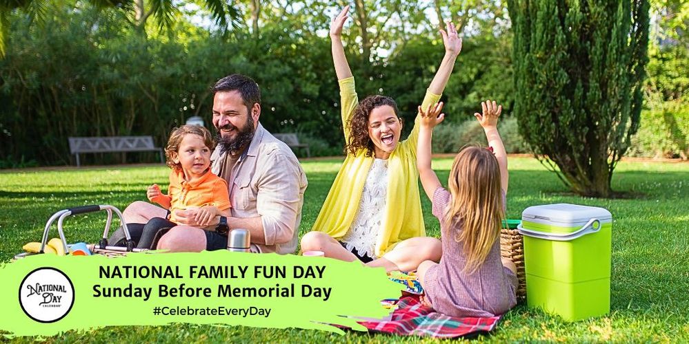 NATIONAL-FAMILY-FUN-DAY-Sunday-Before-Memorial-Day (1).jpg