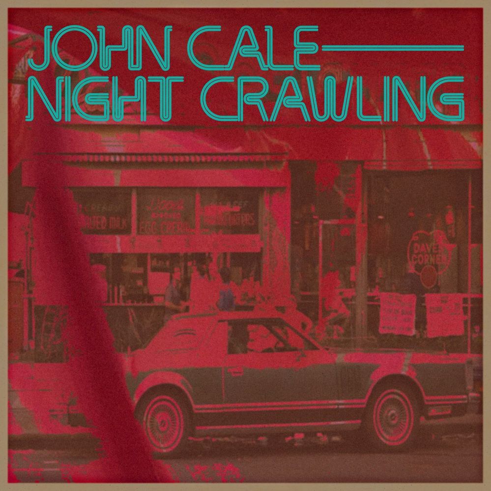 John Cale Night Crawling.jpg