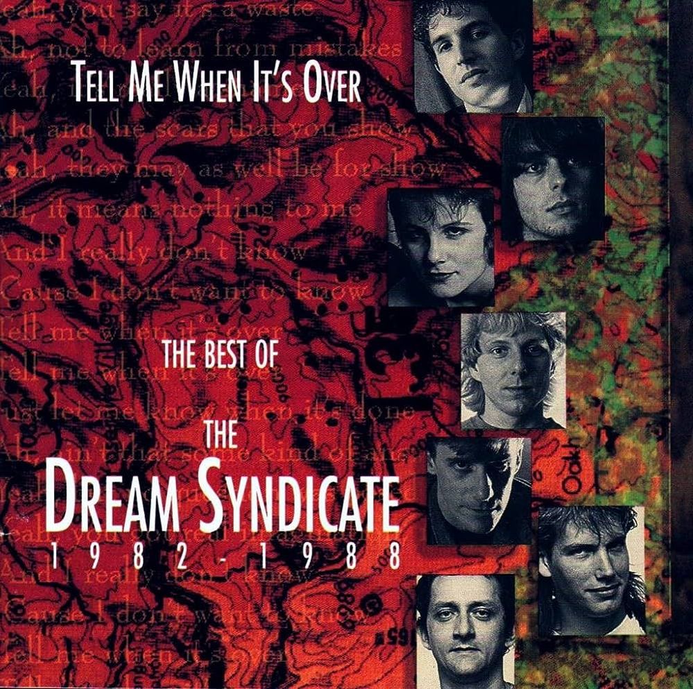 The Dream Syndicate Tell Me When Its Over.jpg