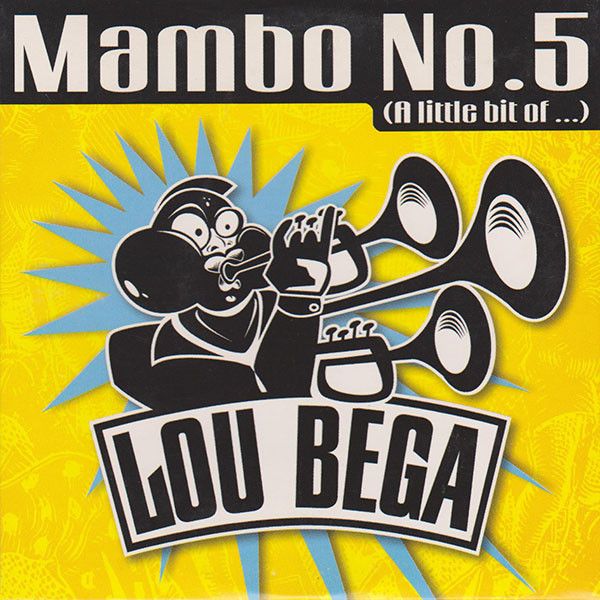 Lou Bega - Mambo No. 5 (A Little Bit of...).jpg