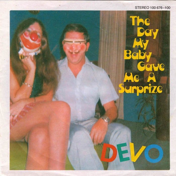 Devo - The Day My Baby Gave Me A Surprise.jpg