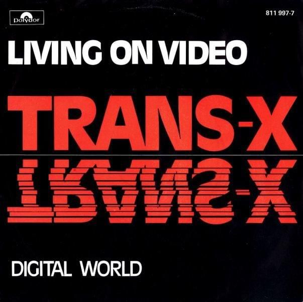 Trans-X - Living On Video.jpg