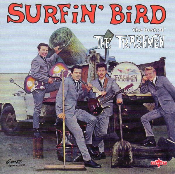 The Trashmen - Surfin Bird.jpg