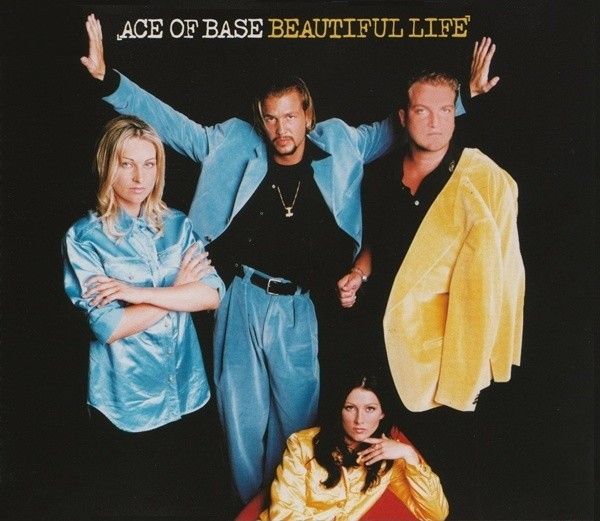 Ace of Base Beautiful Life.jpg