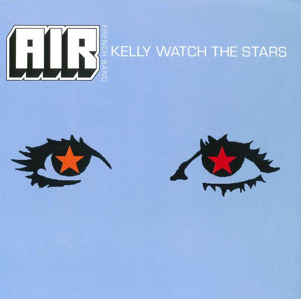 AIR - Kelly Watch the Stars.jpg