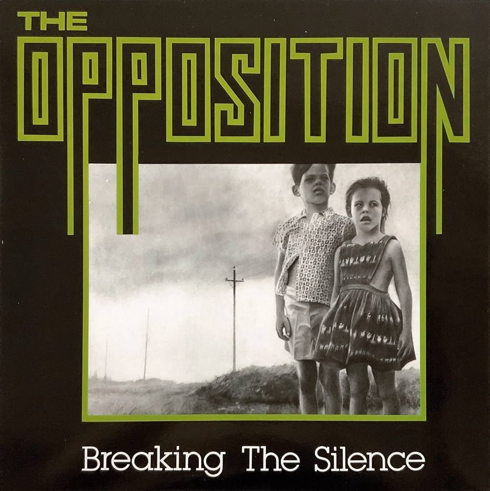 The Opposition - Breaking The Silence.jpg