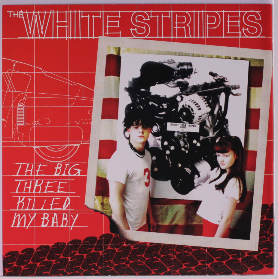 The White Stripes - The Big Three Killed My Baby.png