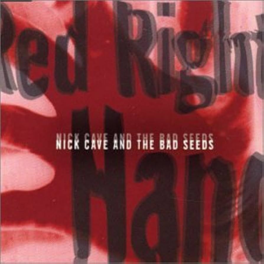 Nick Cave & The Bad Seeds - Red Right Hand.jpg