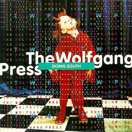 Wolfgang Press - I Am the Crime.jpg