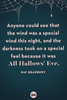 halloween-quotes-ray-bradbury-1632230317.png