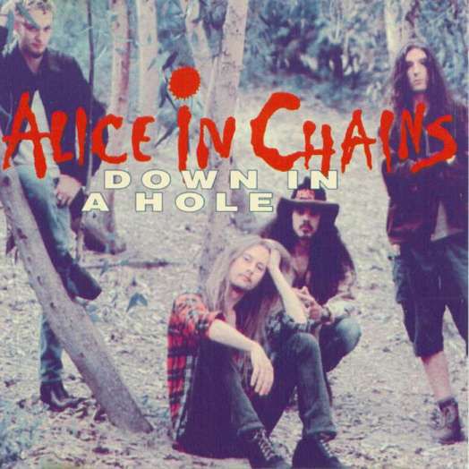 Alice In Chains - Down in a Hole.jpg