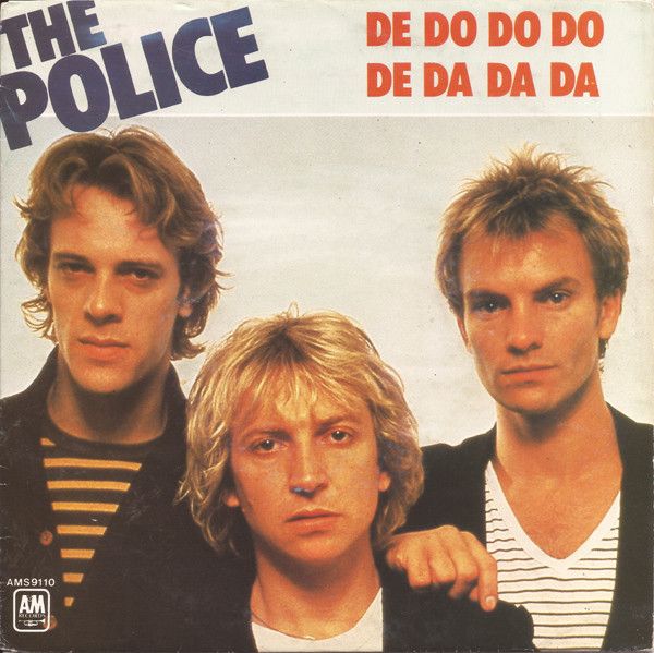 The Police - De Do Do Do, De Da Da Da.jpg