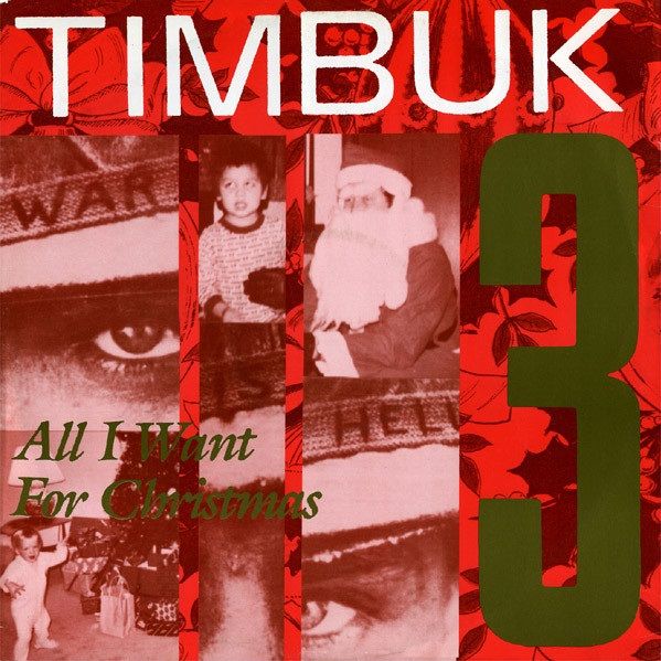 Timbuk 3 - All I Want For Christmas (Is World Peace).jpg