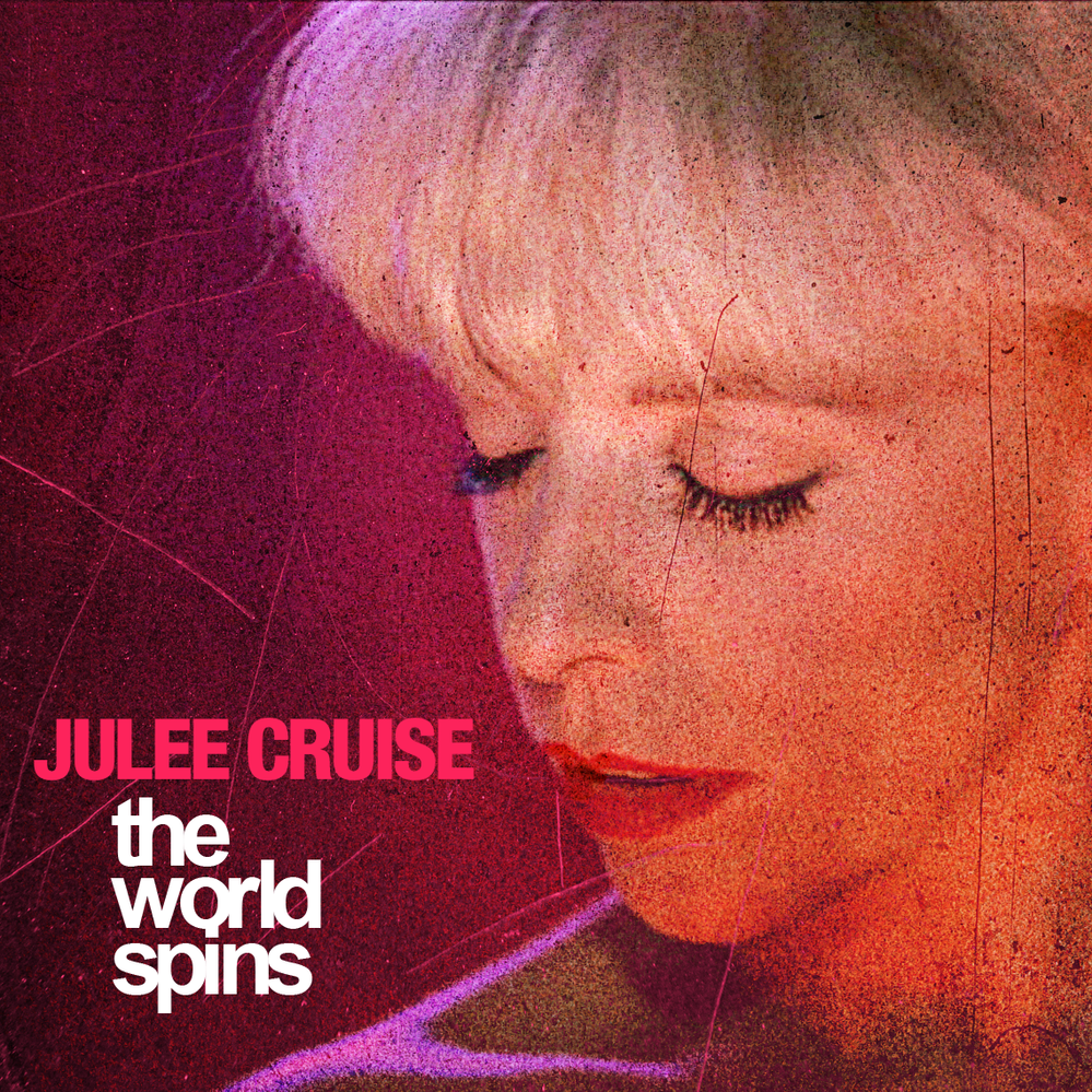 Julee Cruise - The World Spins.png
