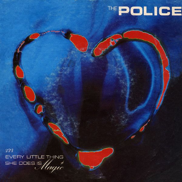 The Police - Every Little Thing She Does Is Magic.jpg