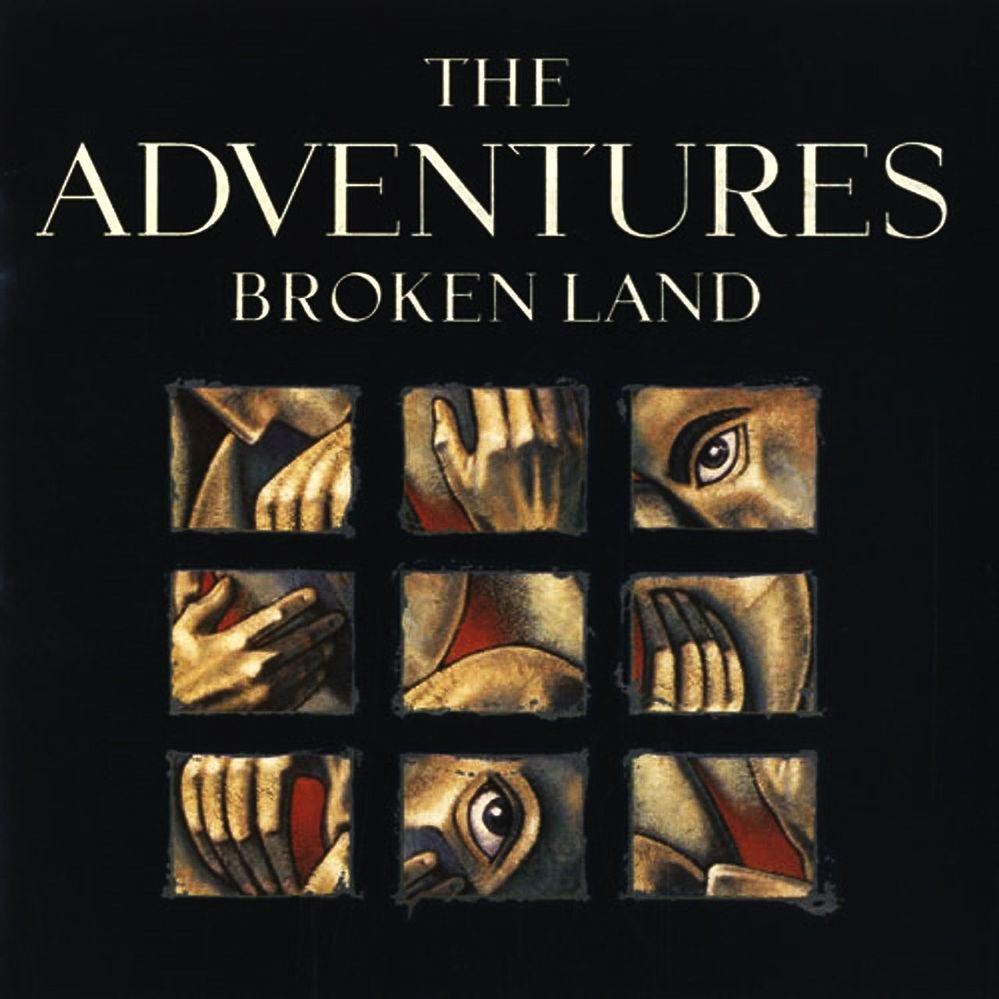 The Adventures - Broken Land.jpg
