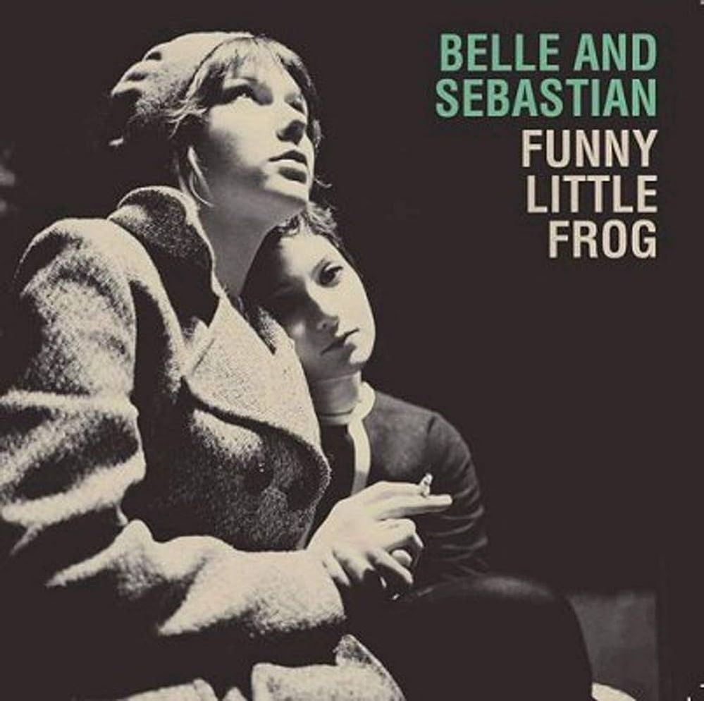 Belle & Sebastian - Funny Little Frog.jpg